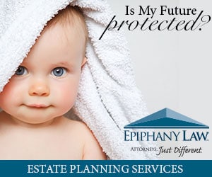 Epiphany Law - Photo of Baby - Is My Future Protected? - Estate Planning Services - Attorneys, Just Different